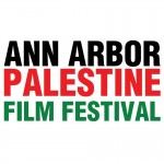 Ann Arbor Palestinian Film Festival