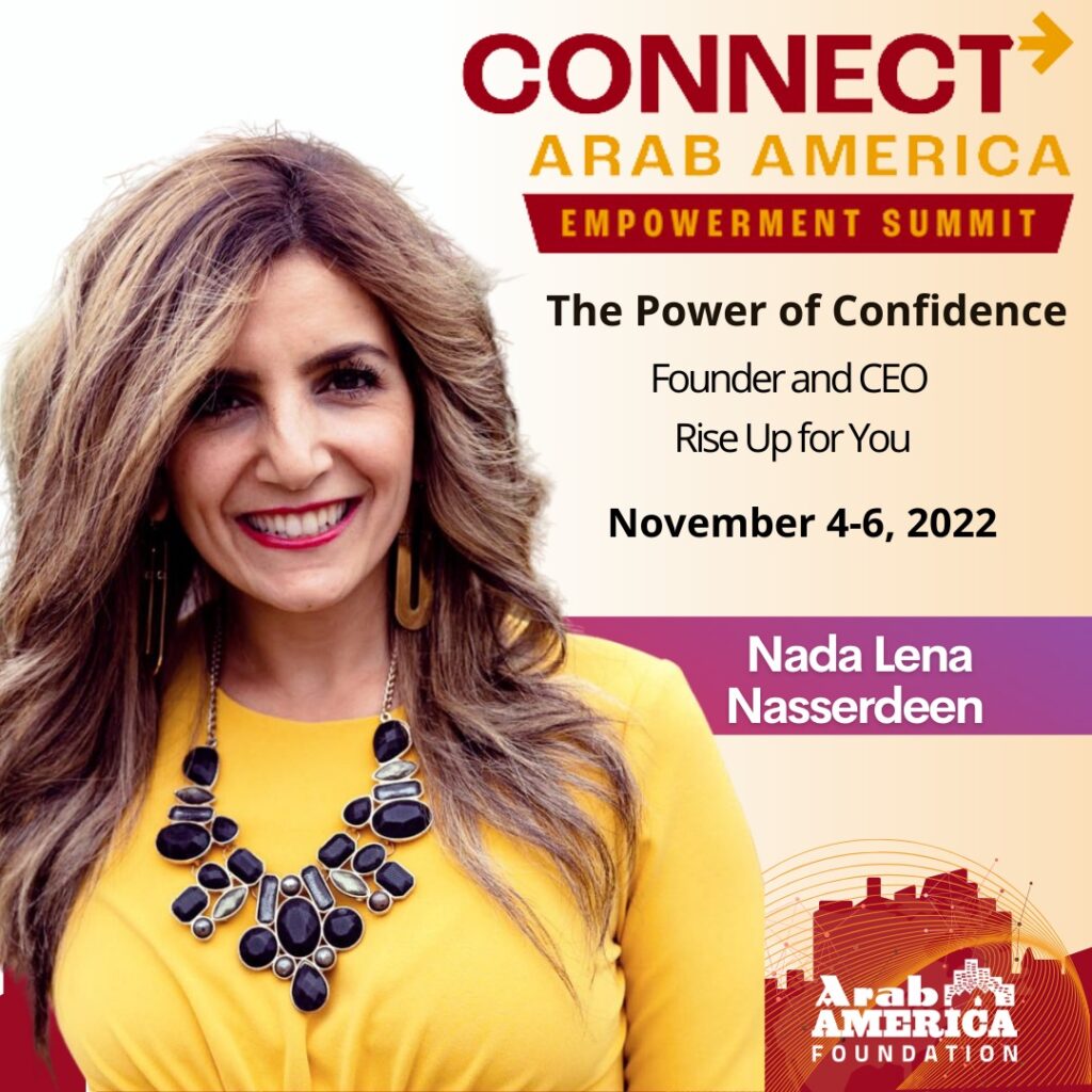 Arab America Foundation Announces Speakers and Performers for Third Annual CONNECT Arab America: Empowerment Summit November 4-6, 2022