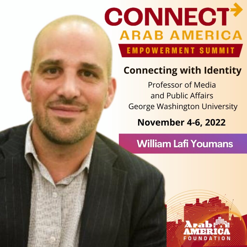 Arab America Foundation Announces Speakers and Performers for Third Annual CONNECT Arab America: Empowerment Summit November 4-6, 2022