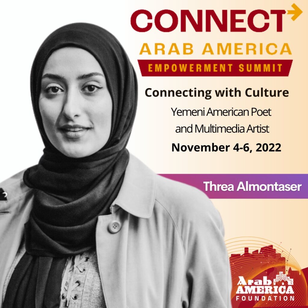 Arab America Foundation Announces Speakers and Performers for Third Annual CONNECT Arab America: Empowerment Summit November 4-6, 2022