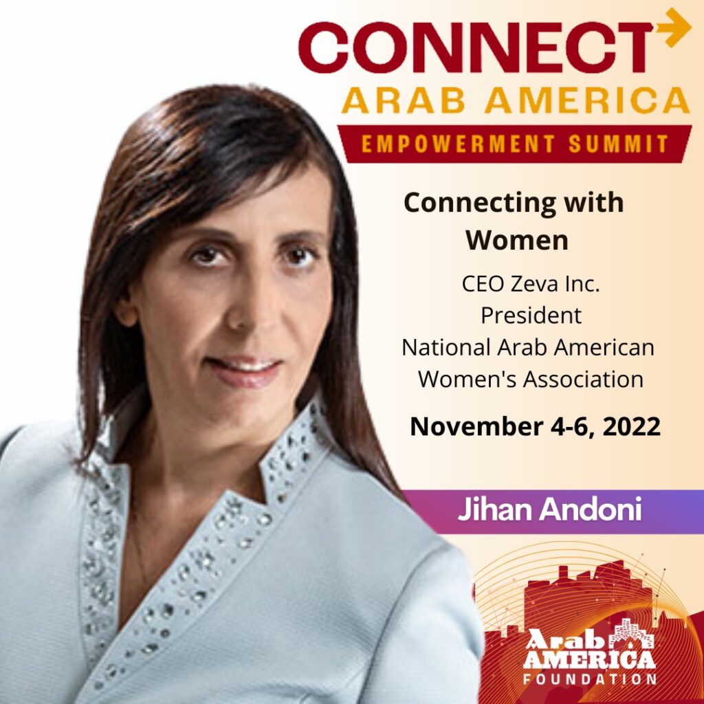 Arab America Foundation Announces Speakers and Performers for Third Annual CONNECT Arab America: Empowerment Summit November 4-6, 2022