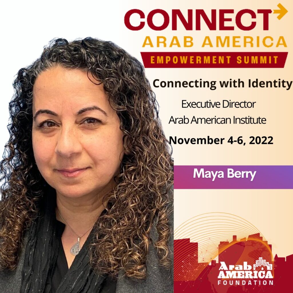 Arab America Foundation Announces Speakers and Performers for Third Annual CONNECT Arab America: Empowerment Summit November 4-6, 2022