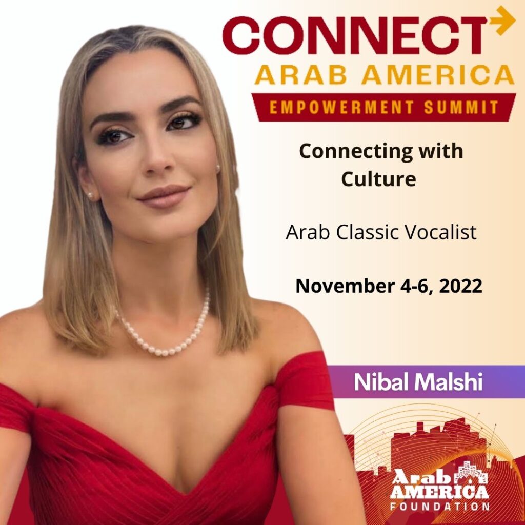 Nibal Malshi, Arab Classic Vocalist, to Perform at Connect Arab America: Empowerment Summit 2022