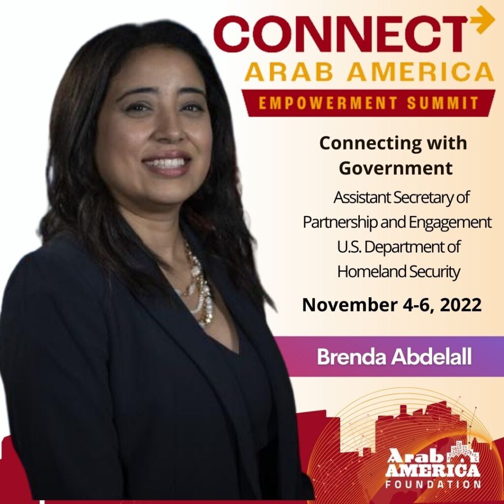 Arab America Foundation Announces Speakers and Performers for Third Annual CONNECT Arab America: Empowerment Summit November 4-6, 2022