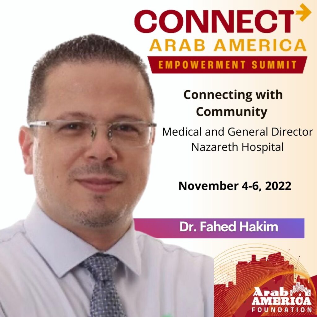 Arab America Foundation Announces Program for the CONNECT Arab America: Empowerment Summit --2022