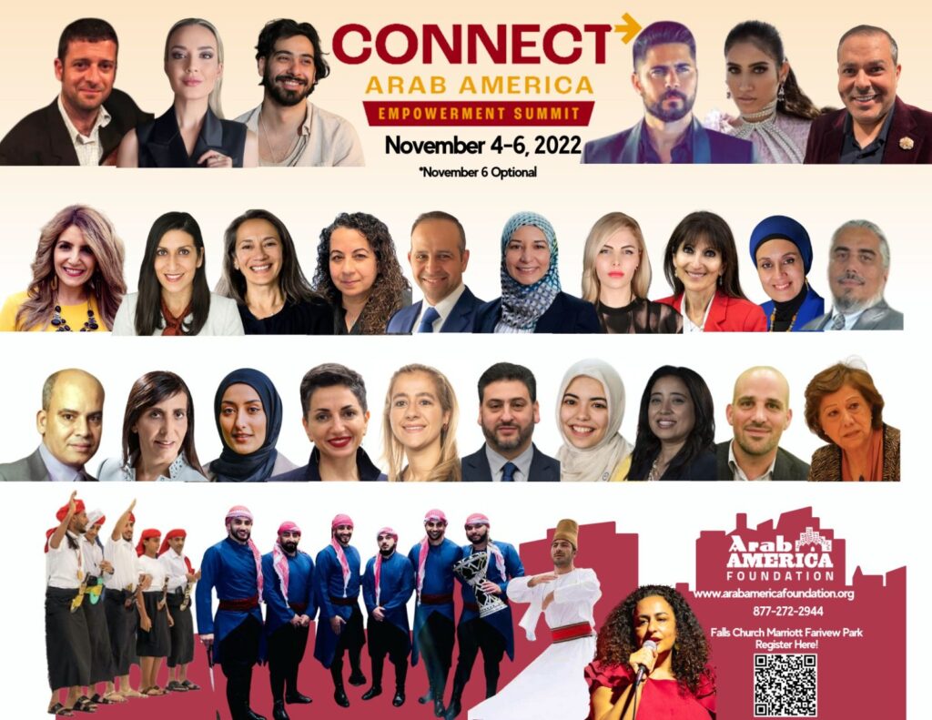 Arab America Foundation Announces Program for the CONNECT Arab America: Empowerment Summit --2022