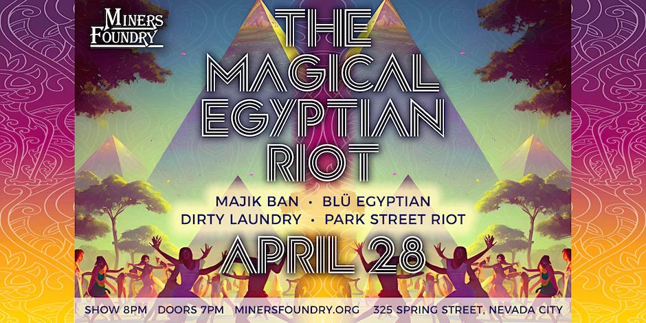 The Magical Egyptian Riot