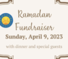 Annual Ramadan Fundraiser & Iftar