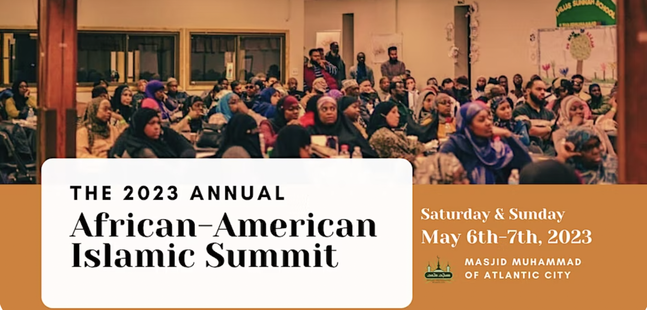 The 2023 African American Islamic Summit