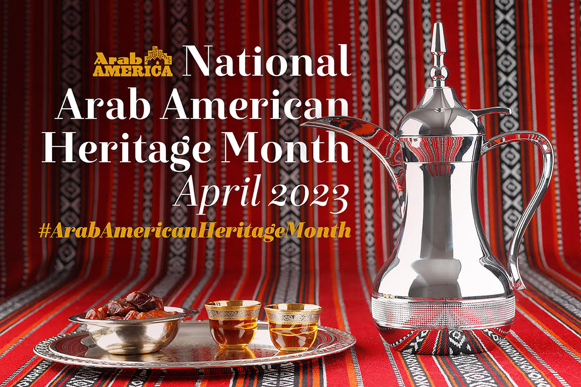 Who Started the Movement for National Arab American Heritage Month?
