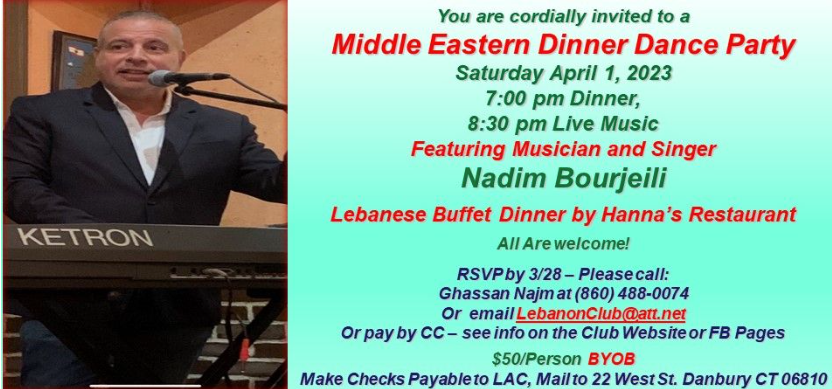 Special Dinner Dance Lebanese Buffet by Hanna's & Musician Nadim Bourjaili - RSVP by Tues. 3/28