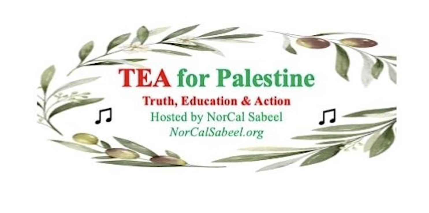 TEA for Palestine: Truth, Education, Action