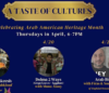 A Taste of Cultures: Arab American Heritage Month