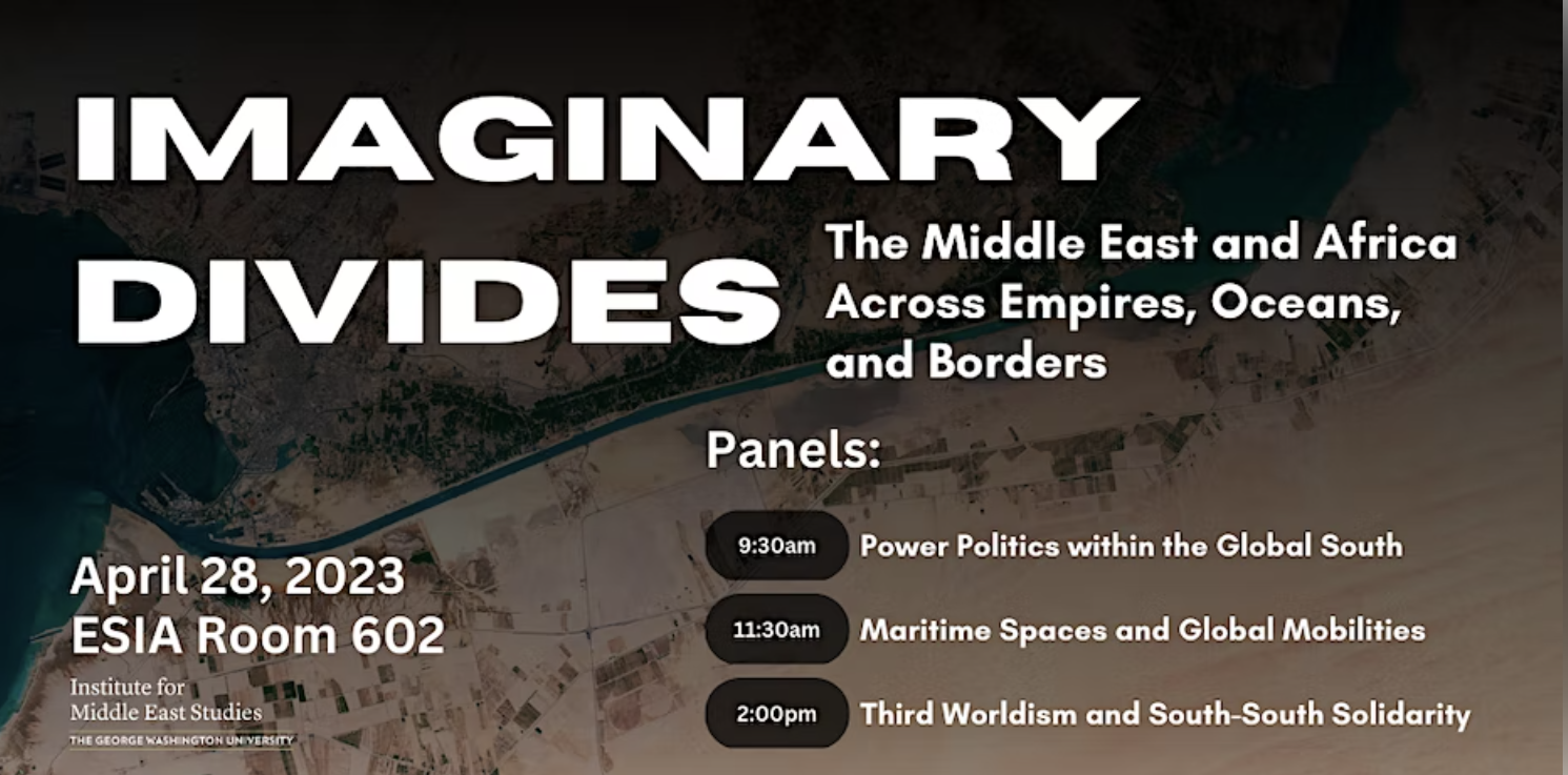 Imaginary Divides The Middle East & Africa Across Empires, Oceans & Borders