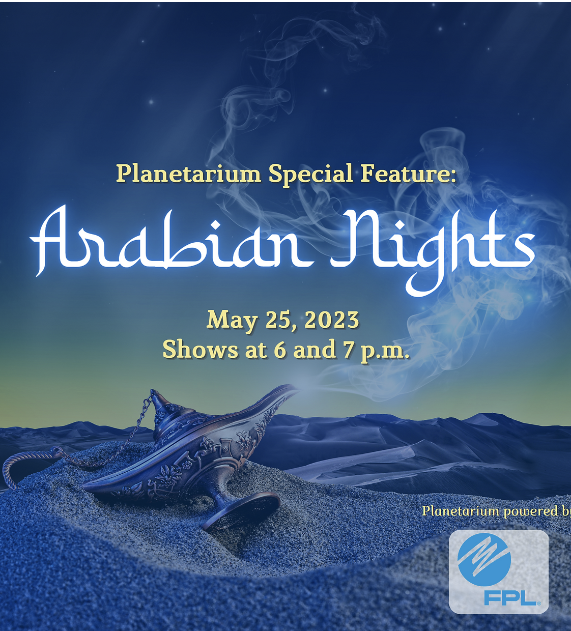 PLANETARIUM SPECIAL FEATURE: ARABIAN NIGHTS