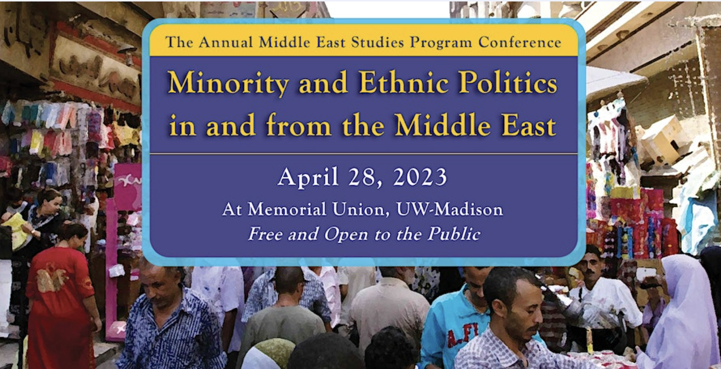 Annual Conference: Minority and Ethnic Politics in and from the Middle East