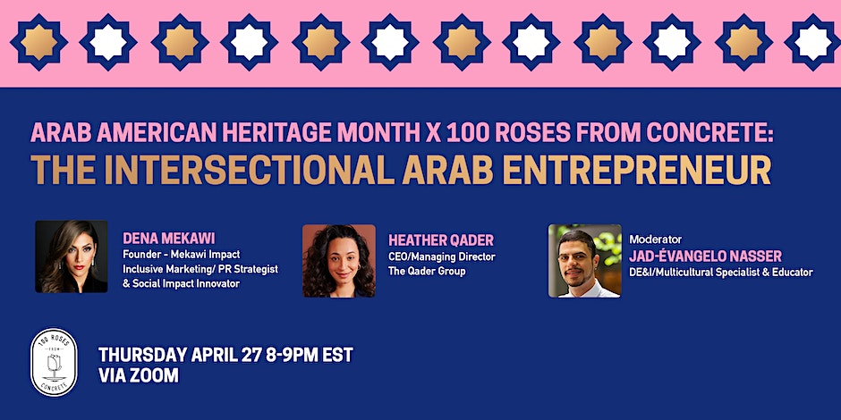 Arab-American Heritage Month: The Intersectional Arab Entrepreneur