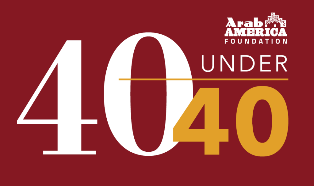 Arab America Foundation Announces 40 Under 40-Class of 2023: Applicants Now Accepted