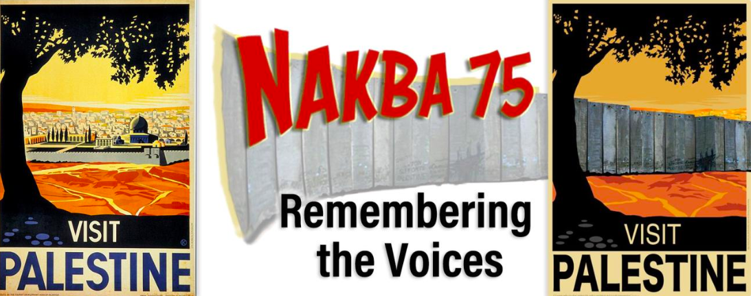 "Nakba 75: Remembering the Voices" (Voices From the Holy Land Online Film Salon)