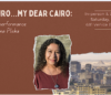 Dear Cairo...my dear Cairo: A performance by Zeena Pliska