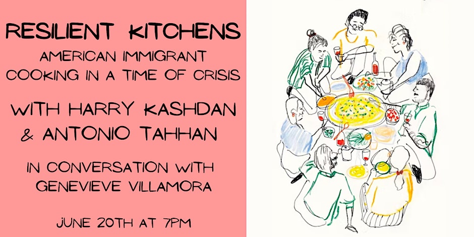 RESILIENT KITCHENS: AMERICAN IMMIGRANT COOKING IN A TIME OF CRISIS