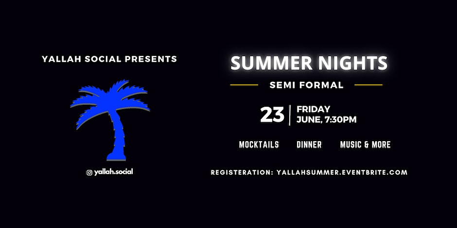 Summer Nights Semi Formal with Yallah Social