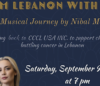 From Lebanon With Love | A Musical Journey by Nibal Malshi