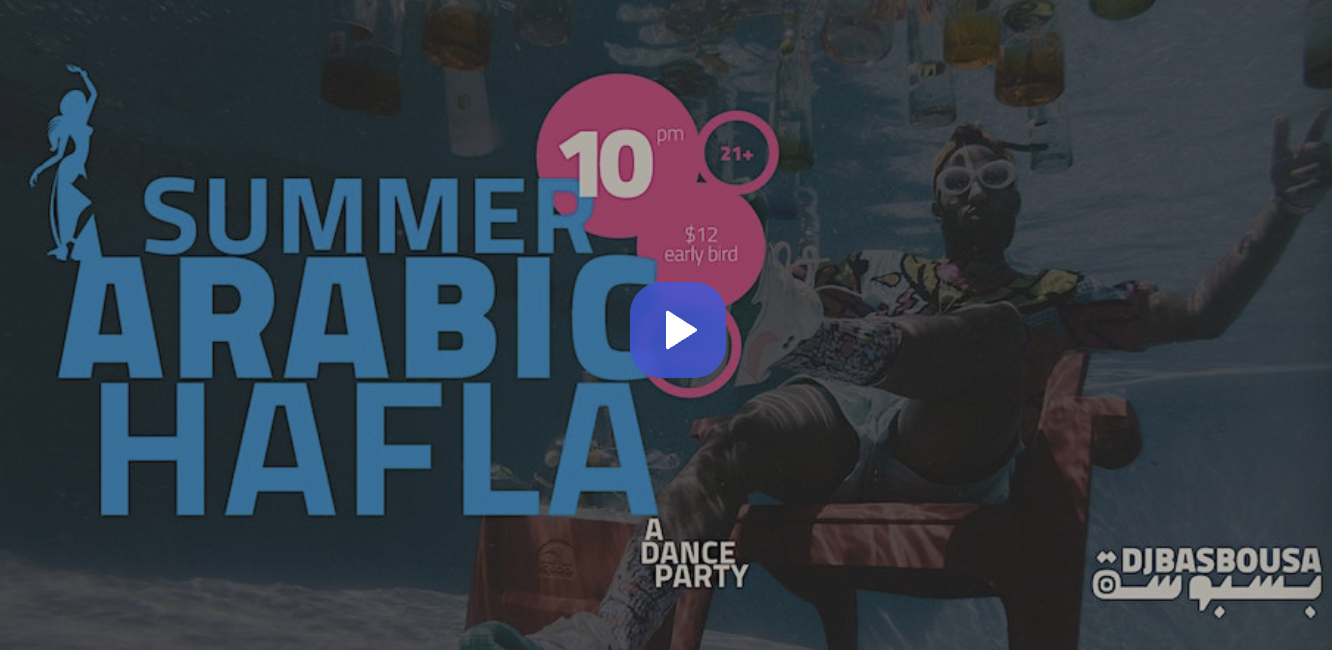 Summer "Hafla" | Dance Party