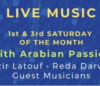 Live Music with Arabian Passion every THIRD SATURDAY of the Month