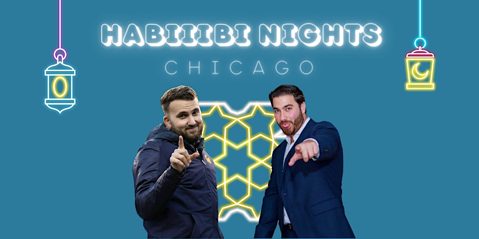 Habiiibi Nights - Chicago