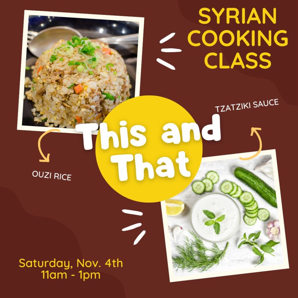 PRIVATE SYRIAN COOKING CLASS 11AM-1PM