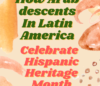 How Arab Descents in Latin America Celebrate Hispanic Heritage Month