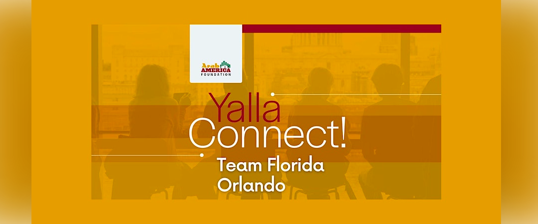 Team Florida, Orlando--Yalla Connect!