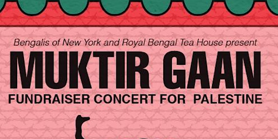 Muktir Gaan - Fundraising Concert For Palestine