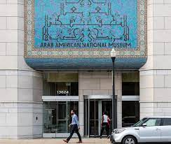 Arab American National Museum –