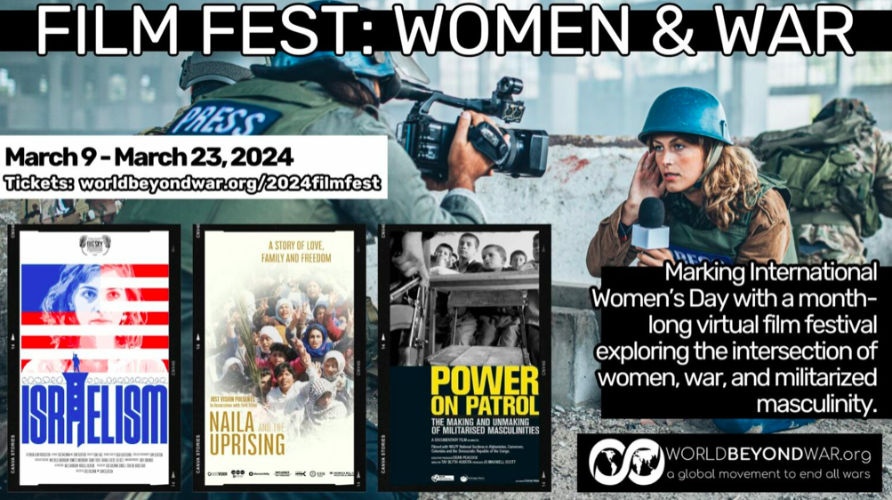 Women & War: World BEYOND War’s 2024 Virtual Film Festival