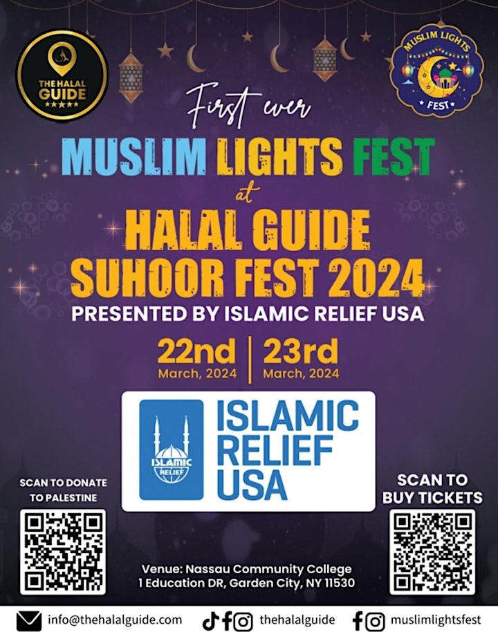 Ramadan Muslim Lights Festival - March 22 & 23 | 7pm - 5am