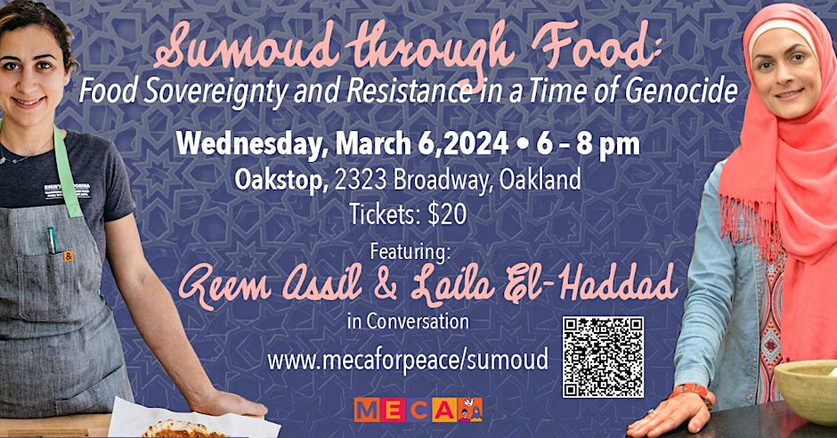 Sumoud Through Food: Food Sovereignty and Resistance in a Time of Genocide