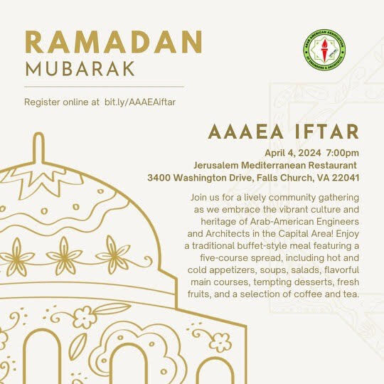 2024 Ramadan Iftar/Dinner: Bringing Together the AAAEA Capital Area Community