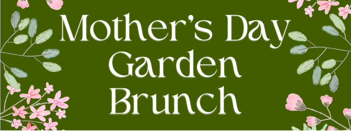 Mother's Day Garden Brunch