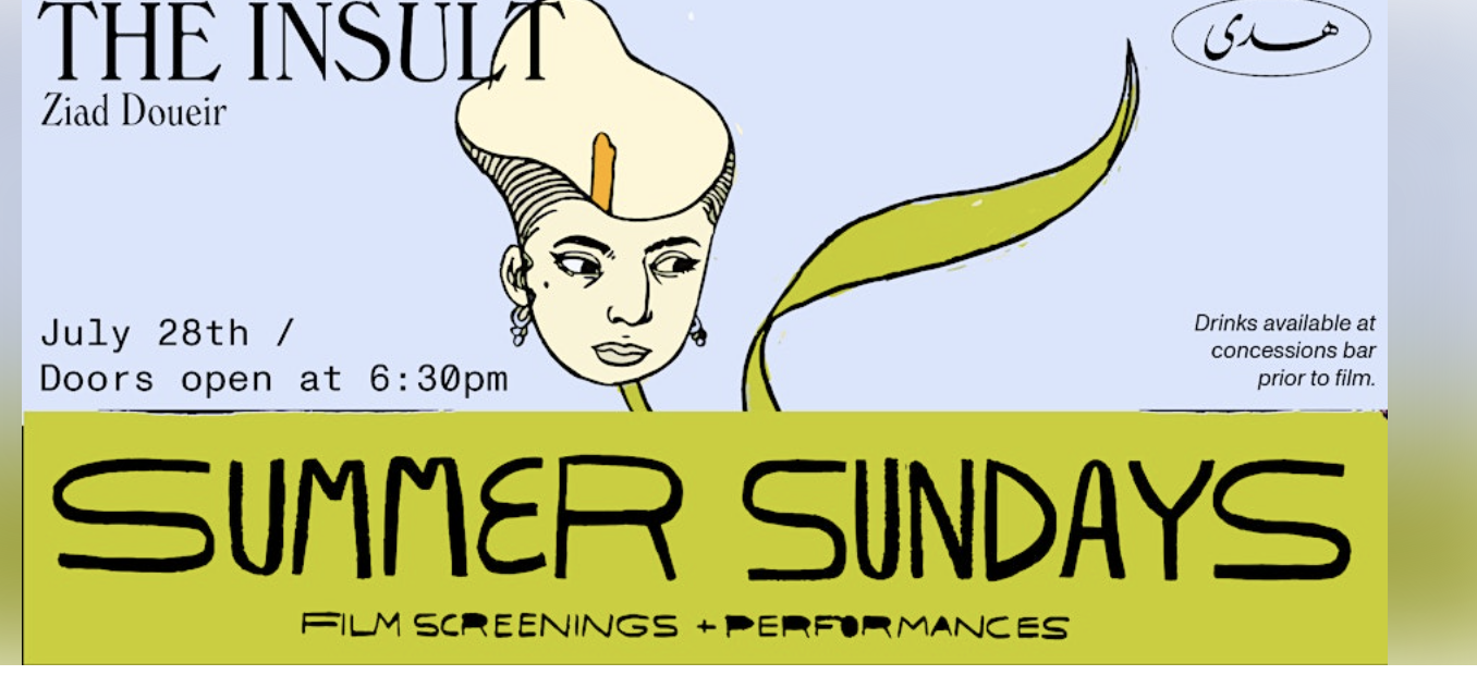 Summer Sundays @ Huda / The Insult Film Screening