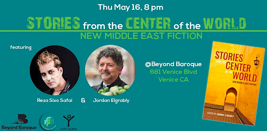 L.A. Launch: Stories from the Center of the World: New Middle East Fiction