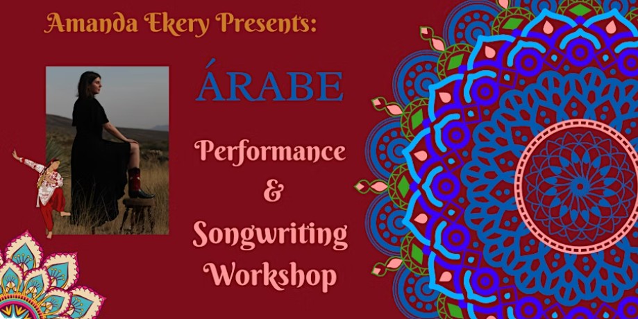 Arabe: Performance & Songwriting Workshop