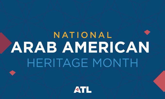 Recognition for National Arab American Heritage Month Continues to Impact More Organizations Every Year