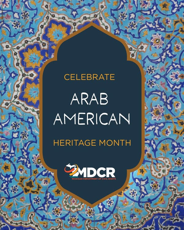 Recognition for National Arab American Heritage Month Continues to Impact More Organizations Every Year