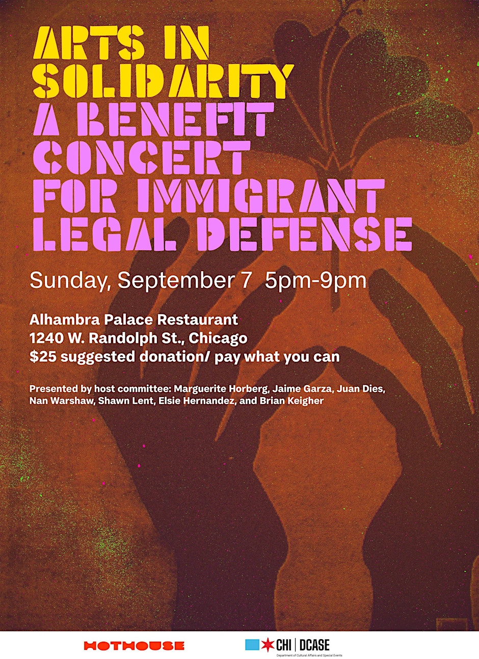 “ARTS IN SOLIDARITY" Benefit Concert for an Immigrant Legal Defense Fund
