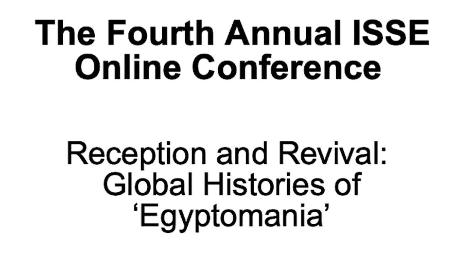 Conference Day 1: Reception and Revival: Global Histories of ‘Egyptomania’