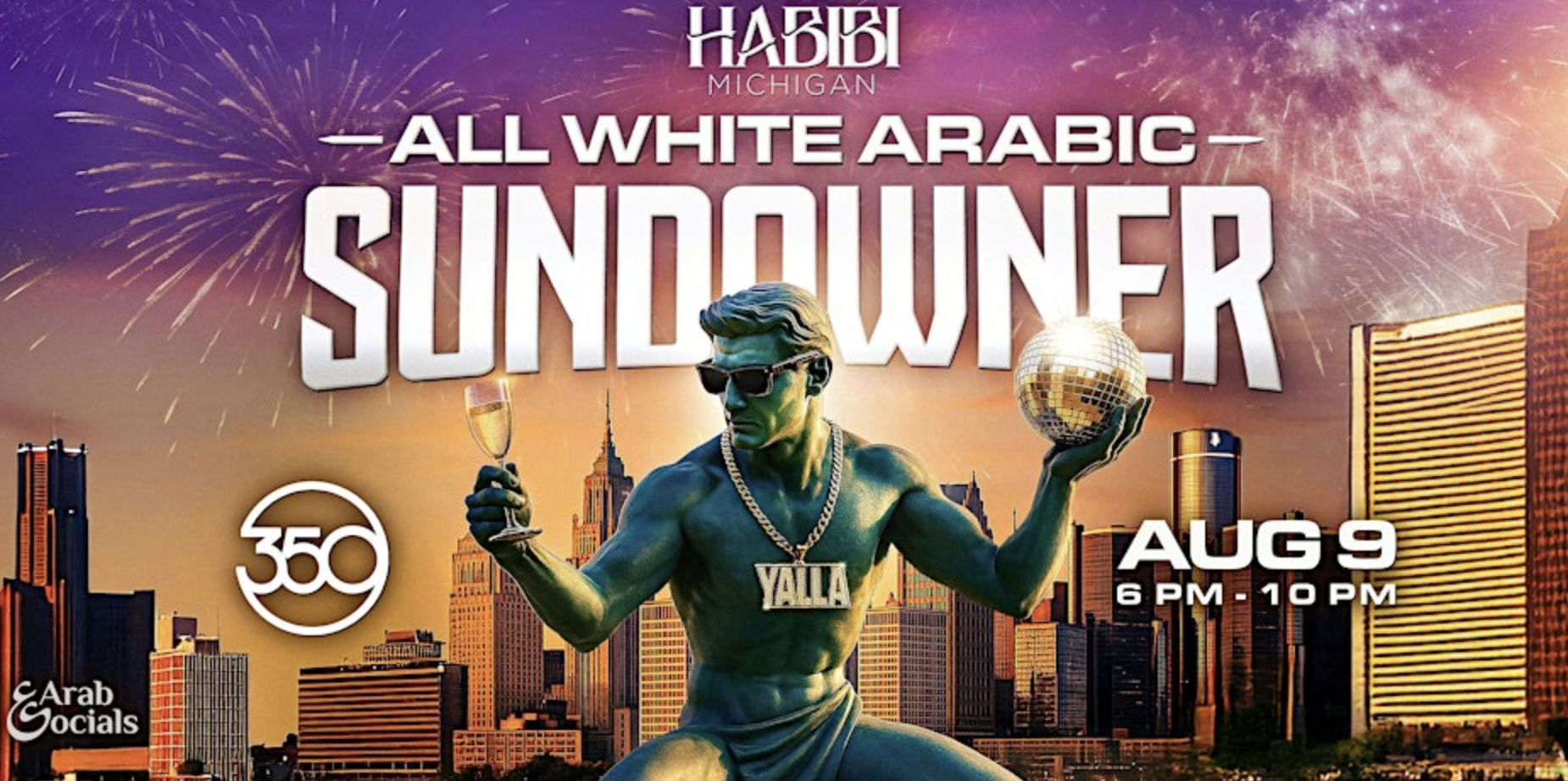 Yalla Habibi Michigan : All White Arabic Sundowner @3Fifty Terrace Aug 9th