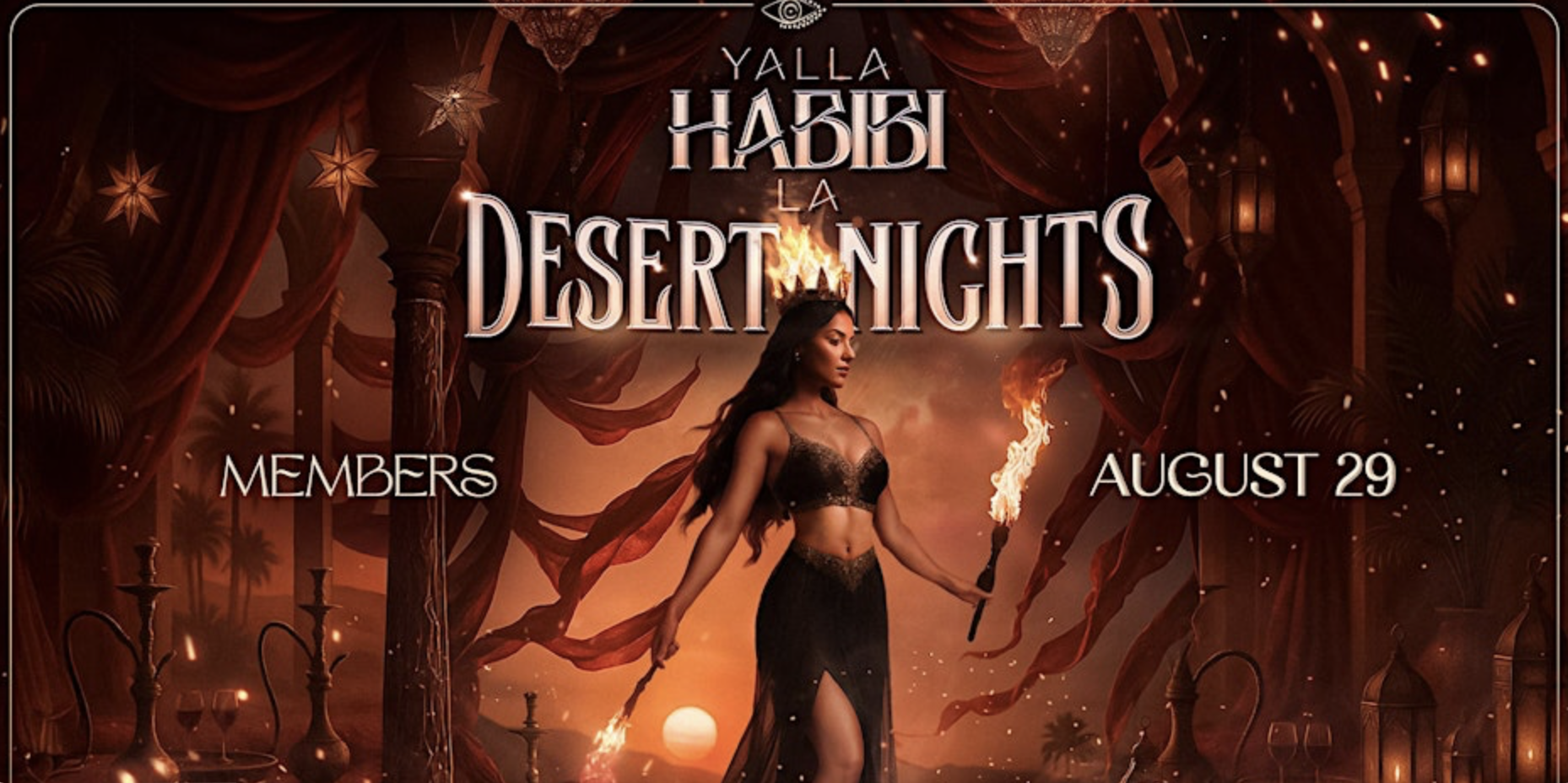 Yalla Habibi LA : Desert Nights Arabic party @Members
