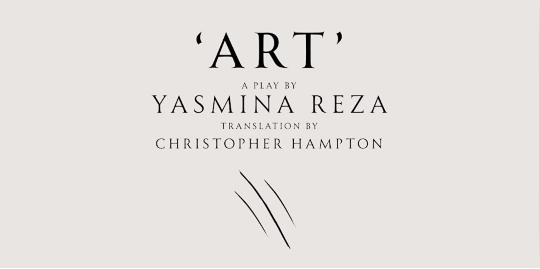 'Art' by Yasmina Reza
